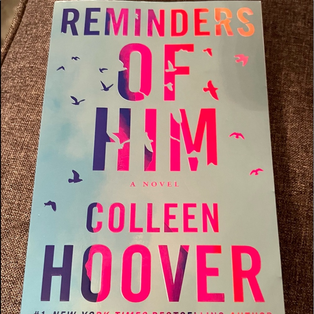 NYTimes best selling author Colleen Hoover “Reminders Of Him”